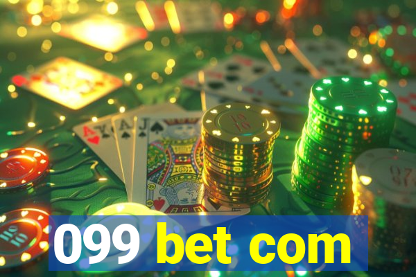 099 bet com